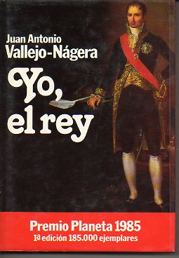 YO, EL REY. 1 ed.
