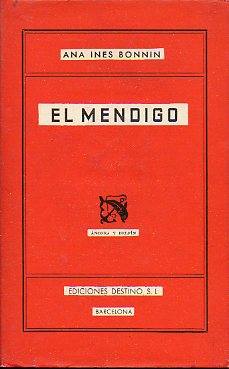 EL MENDIGO Y OTROS DILOGOS. 1 ed.