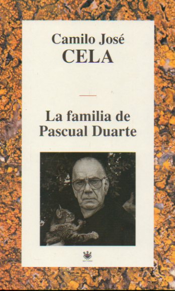 LA FAMILIA DE PASCUAL DUARTE.