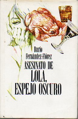 ASESINATO DE LOLA, ESPEJO OSCURO. 1 edicin.