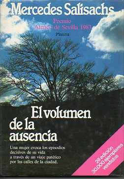 EL VOLUMEN DE LA AUSENCIA. 2 edicin.