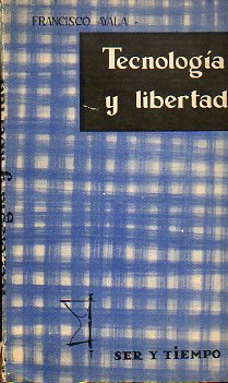 TECNOLOGA Y LIBERTAD. 1 ed.