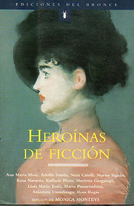 HERONAS DE FICCIN. 1 edic.