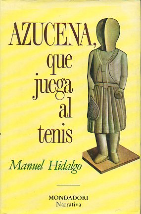 AZUCENA QUE JUEGA AL TENIS. 2 ed.