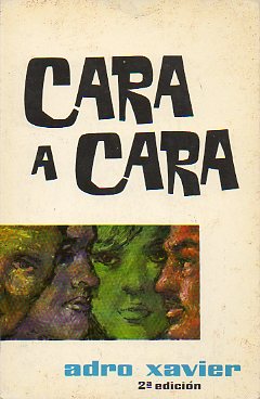 CARA A CARA. Novela. 2 ed.