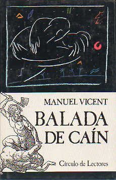 BALADA DE CAN. Premio Nadal 1986.