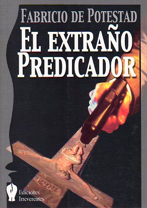EL EXTRAO PREDICADOR.