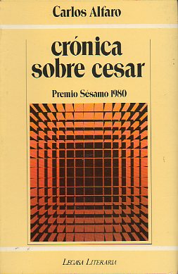 CRNICA SOBRE CSAR. Premio Ssamo 1980. 1 ed.