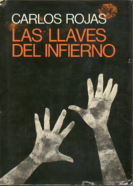LAS LLAVES DEL INFIERNO. Novela. 2 ed.