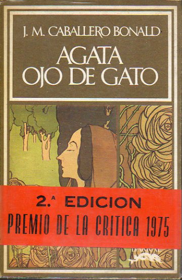 GATA OJO DE GATO. Premio de la Crtica 1975. 2 edicin.
