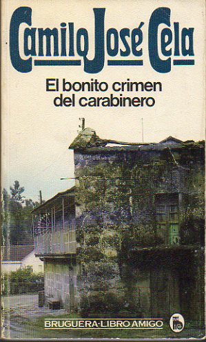 EL BONITO CRIMEN DEL CARABINERO. 3 ed.