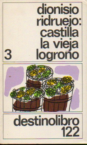 CASTILLA LA VIEJA. 3. LOGROO.