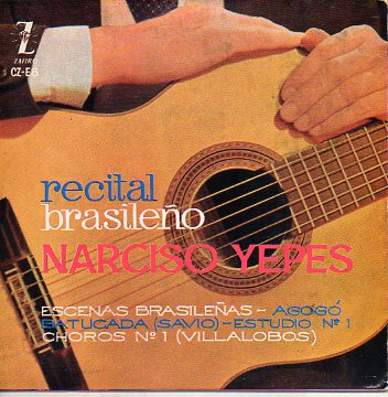 Discos-Singles. RECITAL BRASILEO: AGOGO (Savio) / BATUCADA (Savio) / ESTUDIO N 1 (Villalobos) / CHOROS. N 1 (Villalobos).