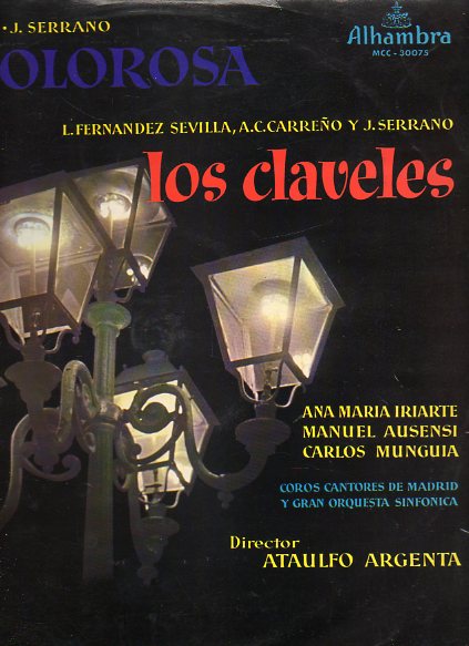 LA DOLOROSA / LOS CLAVELES. Coros Cantores de Madrid y gGran Orquesta Sinfnica, dirigidos por Ataulfo Argenta.