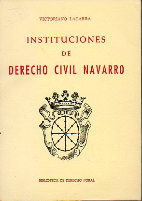 INSTITUCIONES DE DERECHO CIVIL NAVARRO.