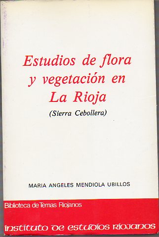 ESTUDIOS DE FLORA Y VEGETACIN EN LA RIOJA. Sierra Cebollera.