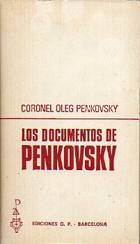 LOS DOCUMENTOS DE PENKOVSKY.