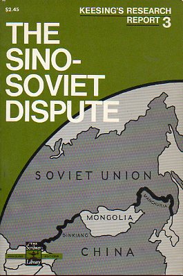 THE SINO-SOVIET DISPUTE.