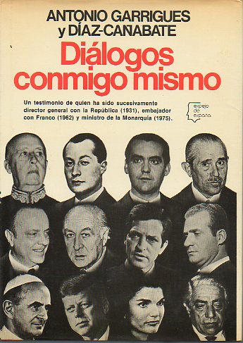 DILOGOS CONMIGO MISMO. 1 edicin.