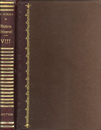 HISTORIA UNIVERSAL. Tomo VIII. AOS 1900 A 1963.