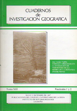 CUADERNOS DE INVESTIGACIN GEOGRFICA. Tomo XIII. Fascculos 1 y 2.