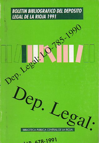 BOLETN BIBLOGRFICO DEL DEPSITO LEGAL DE LA RIOJA 1991.