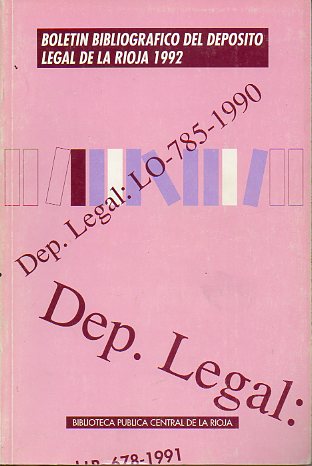 BOLETN BIBLOGRFICO DEL DEPSITO LEGAL DE LA RIOJA 1992.