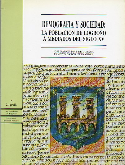 DEMOGRAFA Y SOCIEDAD: LA POBLACIN DE LOGROO A MEDIADOS DEL SIGLO XV.