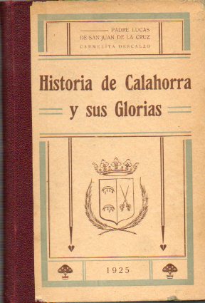 HISTORIA DE CALAHORRA Y SUS GLORIAS.