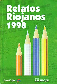 RELATOS RIOJANOS. 1998.