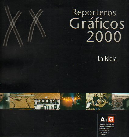 LA RIOJA. REPORTEROS GRFICOS. 2000.
