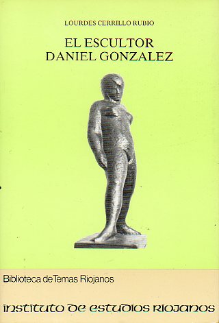 EL ESCULTOR DANIEL GONZLEZ.