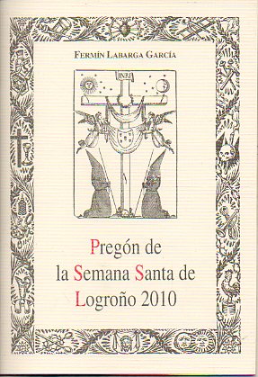 PREGN DE LA SEMANA SANTA DE LOGROO 2010.