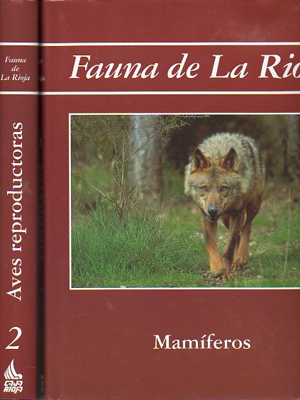 FAUNA DE LA RIOJA (VERTEBRADOS). 3 vols. I. MAMFEROS. II. AVES REPRODUCTORAS. III. AVES NO REPRODUCTORAS. ANFIBIOS Y REPTILES. PECES.