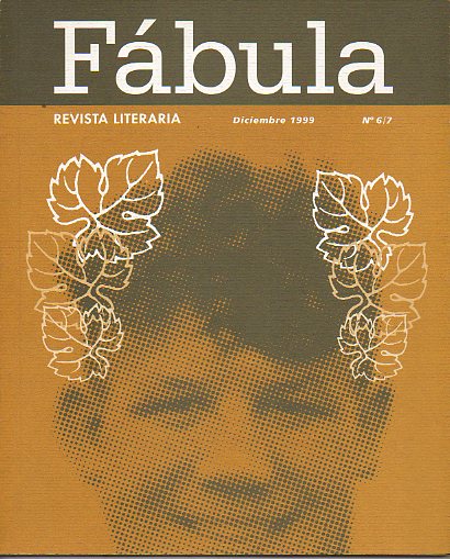 FBULA. Revista Literaria. N 6/7. Textos de Jos Mara Lnder, Elvira Valgan, VIctoria Prez Herreros, Miguel Zurbano, ngel Mara Fernndez, Juan