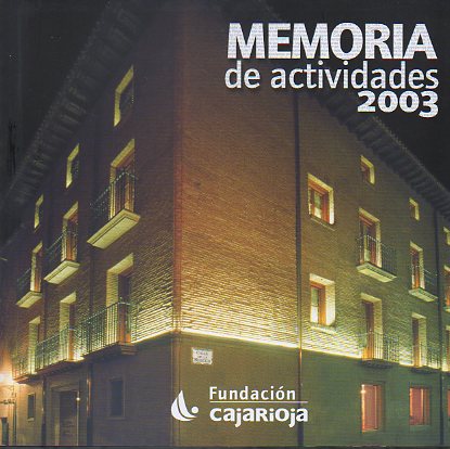 MEMORIA DE ACTIVIDADES. 2003.