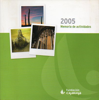 MEMORIA DE ACTIVIDADES. 2005.