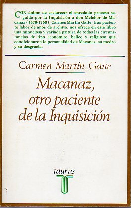 MACANAZ, OTRO PACIENTE DE LA INQUISICIN. 2 ed.