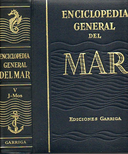 ENCICLOPEDIA GENERAL DEL MAR. Vol. V. J-MOS. 3 edicin.
