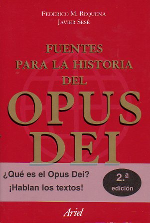 FUENTES PARA LA HISTORIA DEL OPUS DEI. 2 ed.