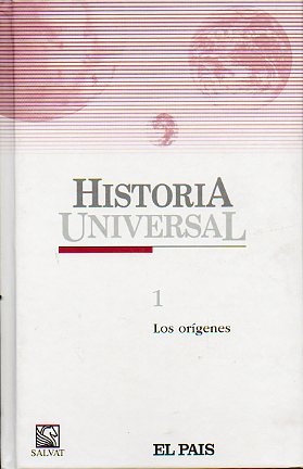 HISTORIA UNIVERSAL SALVAT. Vol. 1. LOS ORGENES.