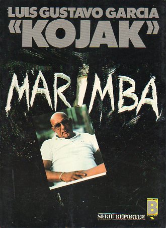 MARIMBA. Las confesiones de uno de los mayores narcotraficantes del mundo. 1 ed. espaola.
