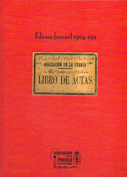 JUNTAS GENERALES. ACTAS. EDICIN FACCSMIL 1904-1911.