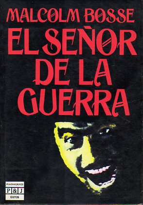 EL SEOR DE LA GUERRA. 1 ed. espaola.