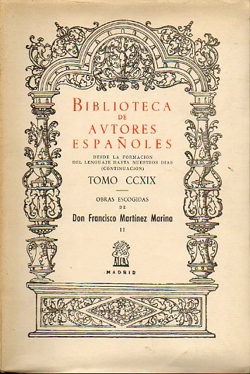 OBRAS ESCOGIDAS. Vol. II. TEORA DE LAS CORTES O GRANDES JUNTAS NACIONALES. Edicin de Jos Martnez Cardos.