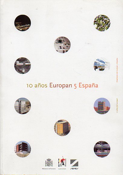 10 AOS EUROPAN ESPAA. Concursos europeos para nuevas arquitecturas. Cont.: Proyectos de Alfonso Cano Pintos, Eduardo Arroyo, Jess de la Fuente, Cs