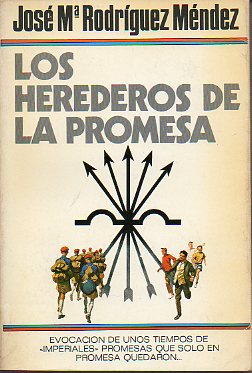 LOS HEREDEROS DE LA PROMESA. 1 edicin.