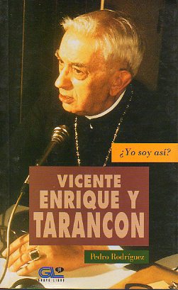VICENTE ENRIQUE Y TARANCN. 1 edicin.