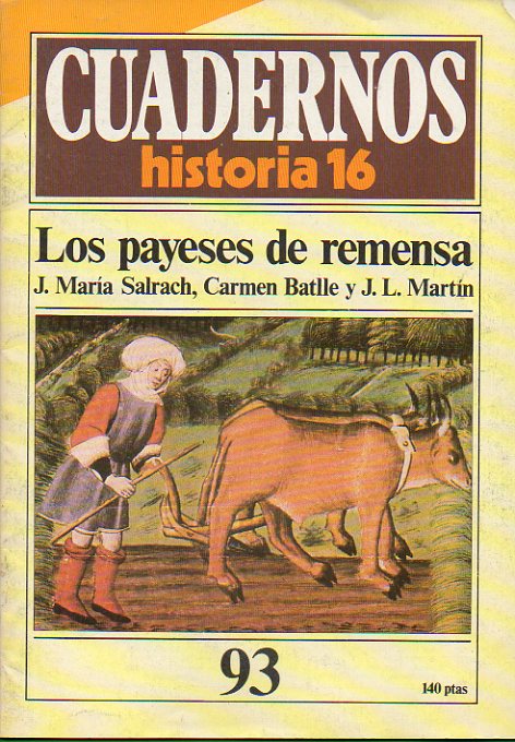 CUADERNOS HISTORIA 16. N 93. LOS PAYESES DE REMENSA.