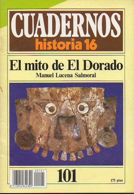 CUADERNOS HISTORIA 16. N 101. EL MITO DE EL DORADO.